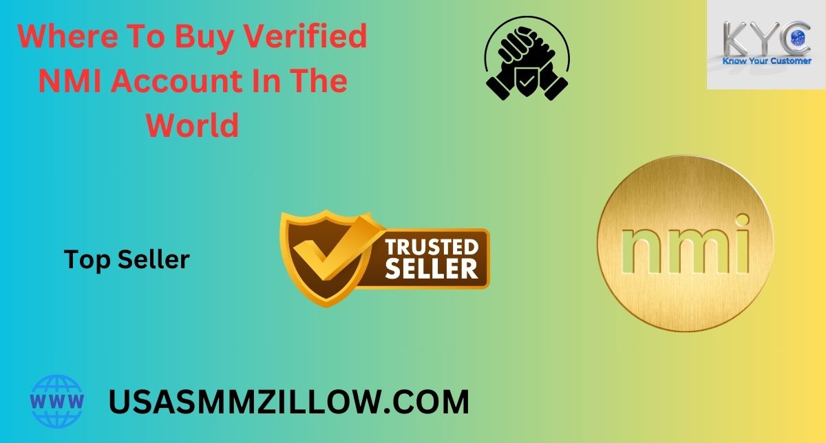 Buy Verified NMI Account